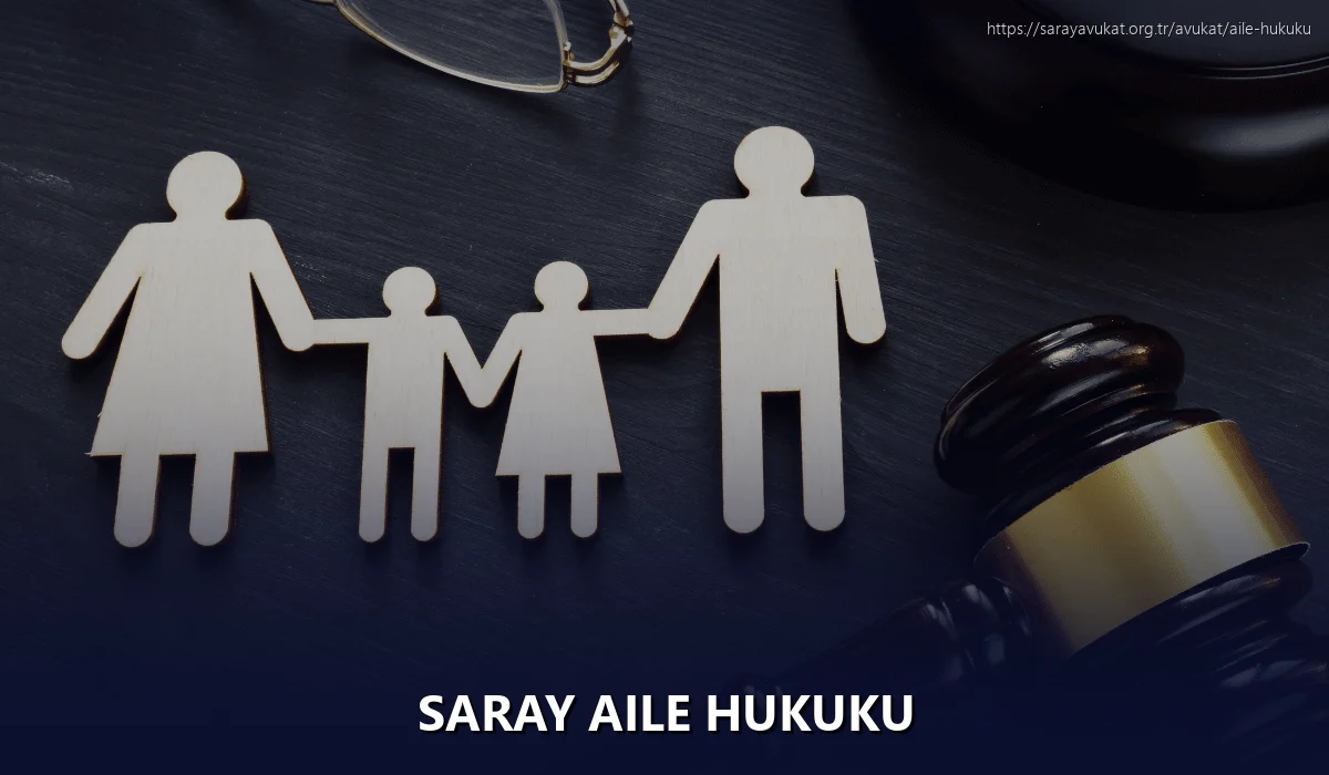 Saray Aile Hukuku
