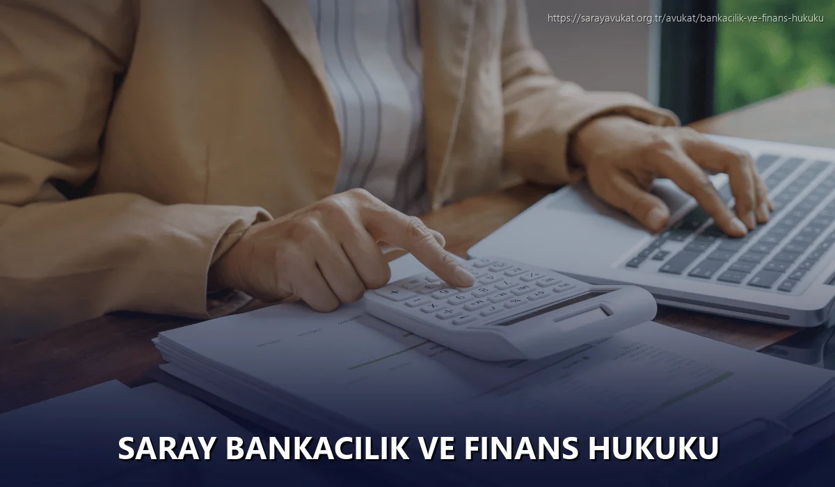 Saray Bankacılık ve Finans Hukuku