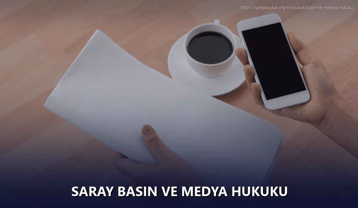 Saray Basın ve Medya Hukuku