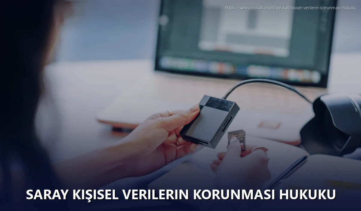 Saray Kişisel Verilerin Korunması Hukuku