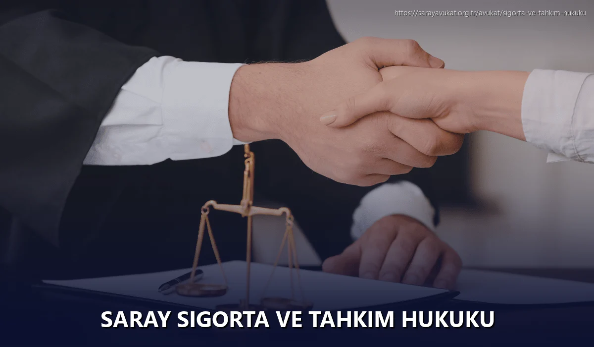 Saray Sigorta ve Tahkim Hukuku