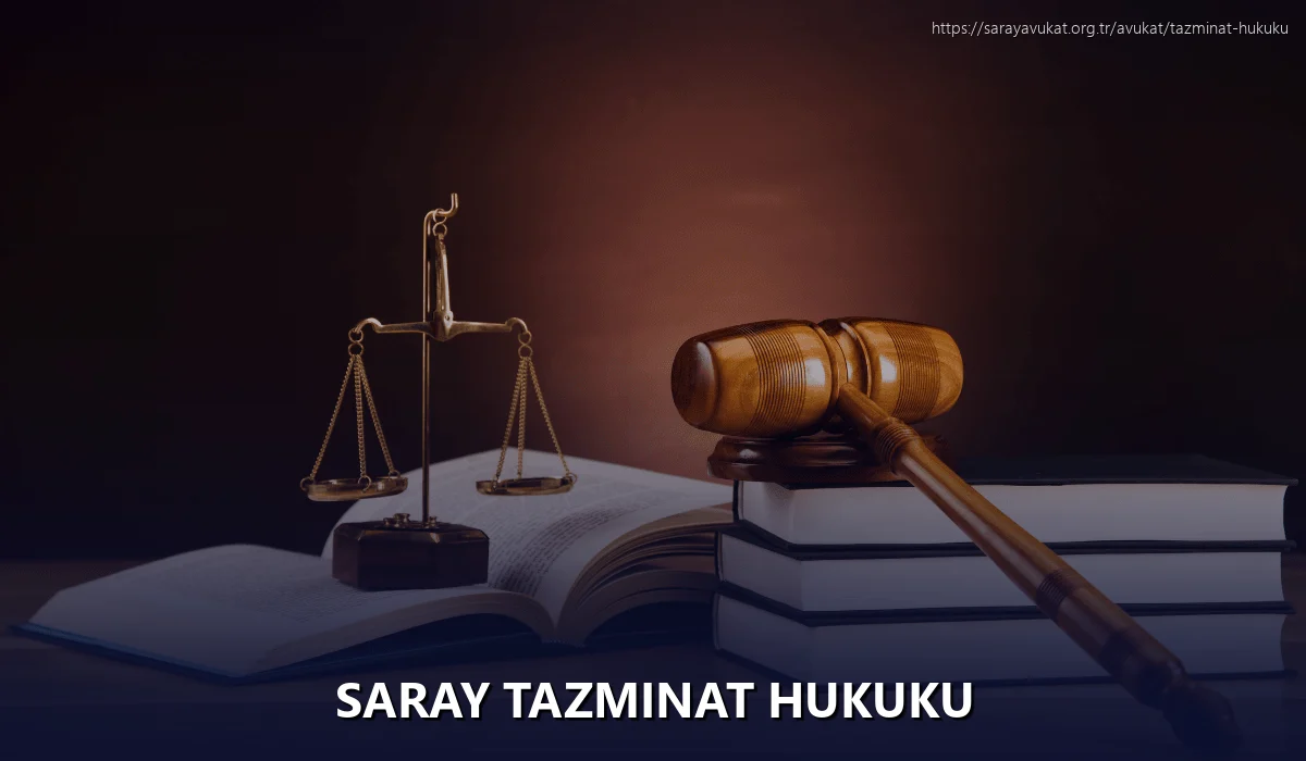 Saray Tazminat Hukuku